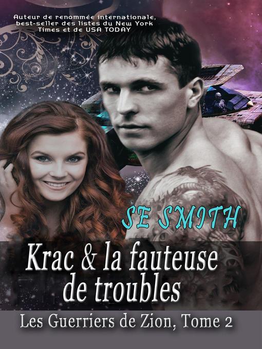 Title details for Krac & la fauteuse de troubles by S.E. Smith - Available